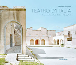 Teatri d'Italia Massimo Siragusa Contrasto