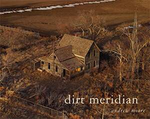 Andrew Moore – Dirt Meridian – od99